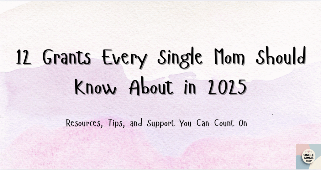 single mom grants
